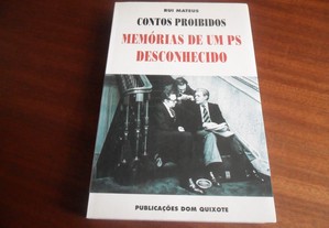 "CONTOS PROIBIDOS" - Memórias de um PS Desconhecido de Rui Mateus - 1ª Edição de 1996