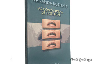 As contadoras de histórias - Fernanda Botelho