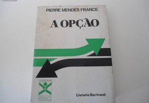A Opção de Pierre Mendes France (1976)
