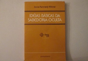 Idéias básicas da Sabedoria oculta- Anna K. Winner