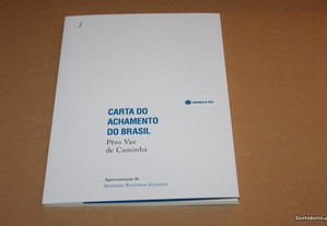 Carta do Achamento do Brasil //Pêro Vaz de Caminha