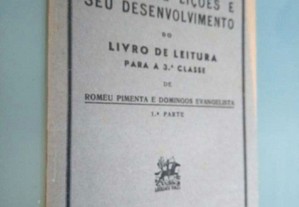 Planos de lições e seu desenvolvimento do livro de leitura para a 3.a classe de Romeu Pimenta e Domingos Evangelista - Rodrigo d