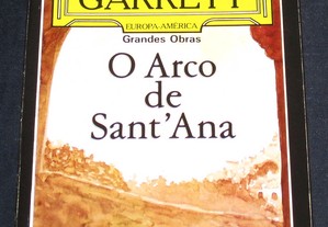 Livro O Arco de Sant'Ana Almeida Garrett Grandes Obras