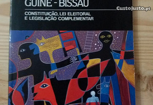 Guiné-Bissau, Constituição, Lei Eleitoral, ...