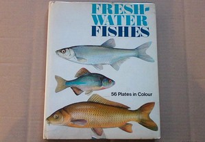 Fresh-Water Fishes : 56 Plates in Colour