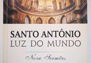 Santo António Luz do Mundo - Nove Sermões