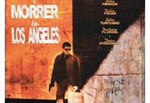 Viver e Morrer em Los Angeles (1985) Willem Dafoe IMDB: 7.4