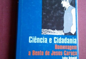 Ciência e Cidadania-Homenagem a Bento de Jesus Caraça-2008