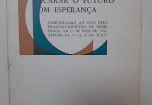 Encarar o Futuro com Esperança - Mário Soares 1978