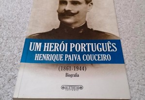 Um Herói Português - Henrique Paiva Couceiro - Vasco Pulido Valente