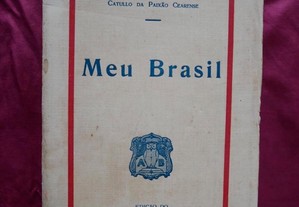 Meu Brasil Catullo da Paixão Cearense. Edição do