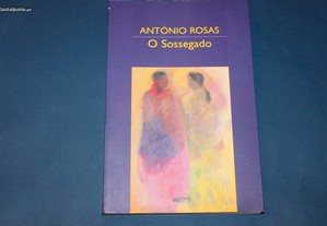 O Sossegado de António Rosas