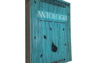 Antologia de autores portugueses - Virgínia Motta / Augusto Reis Góis / Irondino Teixeira de Aguiar