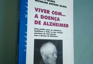 Viver com... A doença de Alzheimer - Jacques Selmes