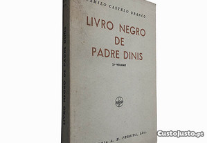 Livro negro de Padre Dinis (2.º Volume) - Camilo Castelo Branco