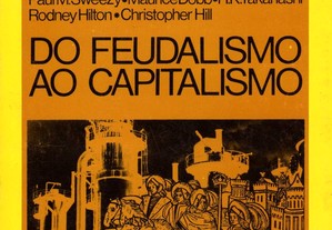 Do Feudalismo ao Capitalismo