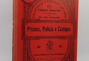 Prisões Polícia e Castigos // Eduard Carpenter 1910