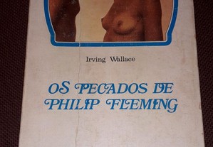 Os Pecados de Philip Fleming - Irving Wallace