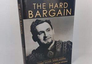 Richard Tucker ÓPERA The Hard Bargain // David Tucker & Burton Spivak