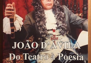João d'Ávila - Do Teatro à Poesia