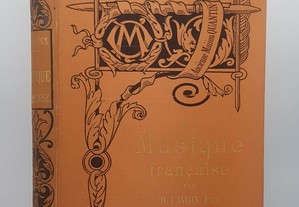 La Musique Française // H. Lavoix Fils. 1891 Ilustrado