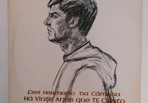LP Frei Hermano da Câmara, Há vinte anos que te canto, ed. Valentim de Carvalho em 1981