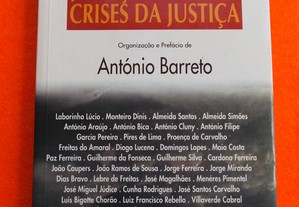 Justiça em Crise? Crises da Justiça