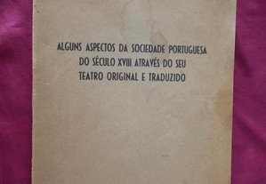 Alguns Aspectos da Sociedade Portuguesa Sec XVIII