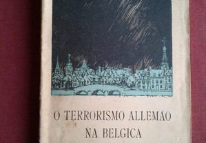 Arnold Toynbee-O Terrorismo Alemão Na Bélgica-1917
