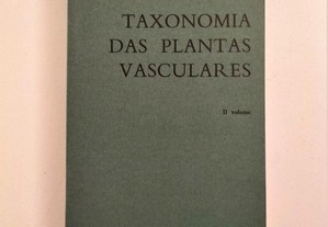 G. H. M. Lawrence - Taxonomia das Plantas Vasculares Vol. II