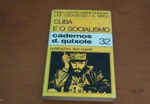 Cuba e o Socialismo de Fidel Castro, Rene Dumont, Lee Lockwood,A. Birou