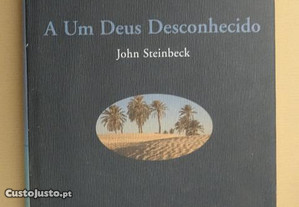 "A Um Deus Desconhecido" de John Steinbeck
