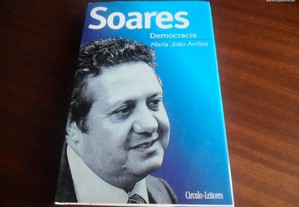 "Soares - Democracia" de Maria João Avillez - 1ª Edição de 1996