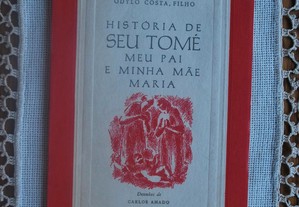 Histórias de Seu Tomé Meu Pai e Minha Mãe Maria de Odylo Costa, Filho (1 Edição Ano 1970)