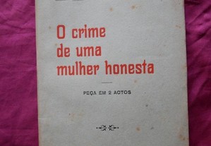 Campos Monteiro. O crime de uma mulher Honesta