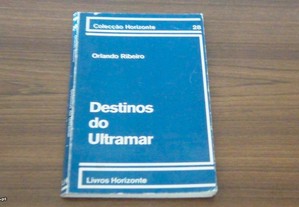 Destinos do Ultramar de Orlando Ribeiro