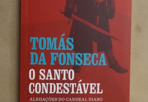 "O Santo Condestável" de Tomás da Fonseca