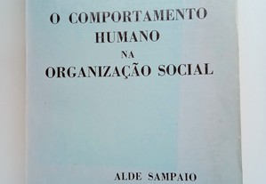 O Comportamento Humano na Organização Social