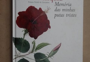 "Memória das Minhas Putas Tristes" de Gabriel García Márquez - 1ª Edição