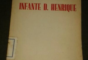 Infante D. Henrique, por Mário Gonçalves Viana.