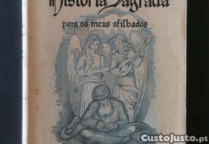 História Sagrada Para os Meus Afilhados