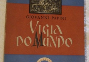 Vigia do Mundo, Giovanni Papini
