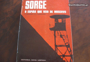 Sorge/O espião que veio de Moscovo