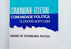 Comunidade Eclesial, Comunidade Política