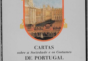 Arthur William Costigan. Cartas sobre a Sociedade e os Costumes de Portugal, 1178-1779.