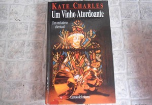 Um Vinho Atordoante - Kate Charles