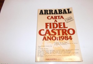 Carta a Fidel Castro ano:1984 - Arrabal