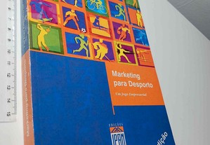 Marketing para desporto (Um jogo empresarial) - Carlos Sá / Daniel Sá