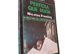 Perfídia que mata - Nicolas Freeling