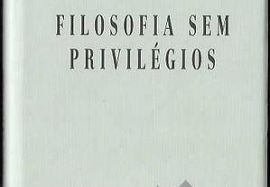 J. P. Cometti. Filosofia sem Privilégios. Desafios do Pragmatismo.